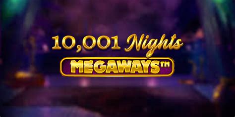 10001 Nights Megaways Betano