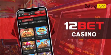 12bet Casino De Download