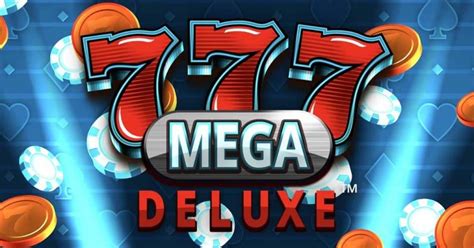 777 Mega Deluxe Slot Gratis