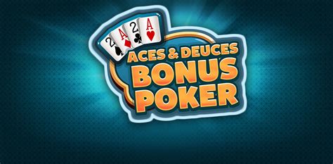 Aces Deuces Bonus Poker 888 Casino