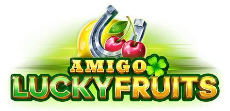 Amigo Lucky Fruits Bet365