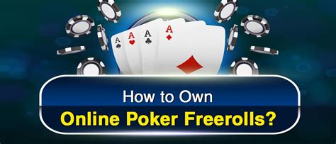 Best Poker Freerolls Online