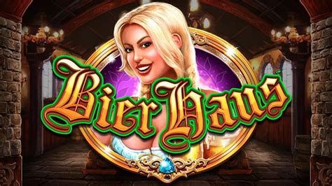 Bier Haus Slots Online Gratis