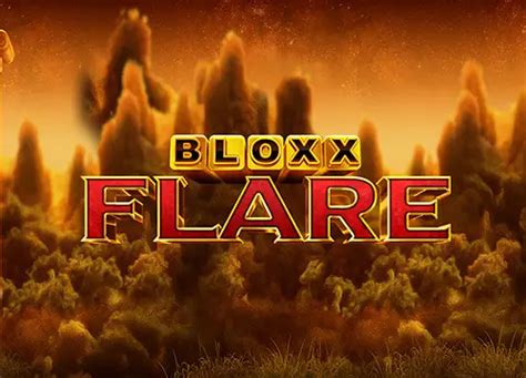 Bloxx Flare Betano