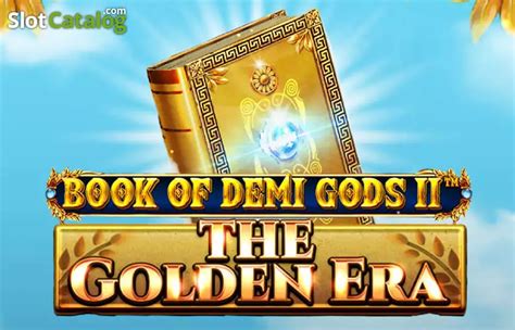 Book Of Demi Gods Ii The Golden Era Slot Gratis