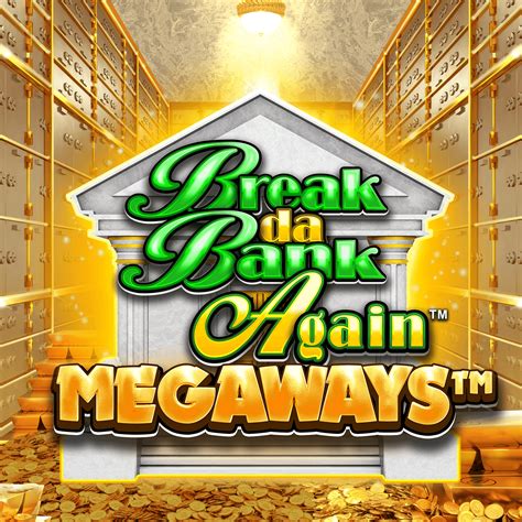 Break Da Bank Again 888 Casino