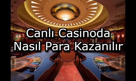 Casino Da Nasil Para Kazanilir