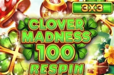 Clover Madness 100 Respin Brabet