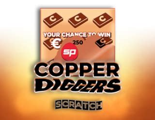Copper Diggers Scratch Betano