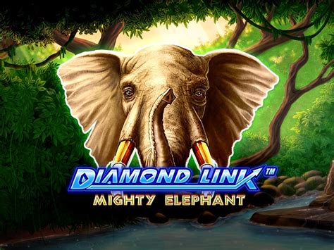 Diamond Link Mighty Elephant Bwin