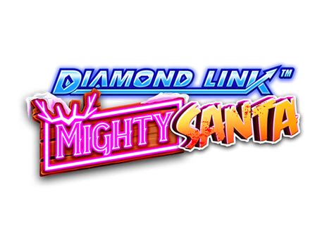 Diamond Link Mighty Santa Brabet