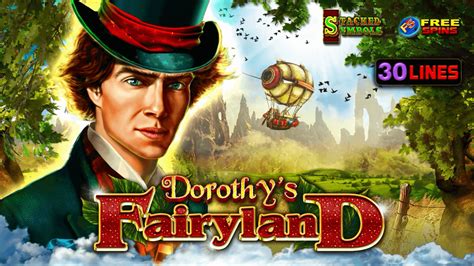 Dorothy S Fairyland Bet365