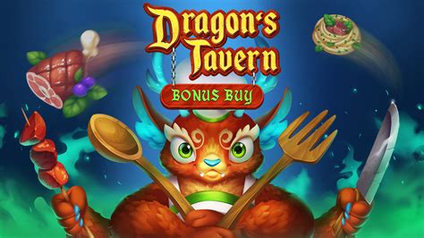 Dragon S Tavern Bonus Buy Betfair