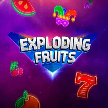 Expolding Fruits Slot - Play Online