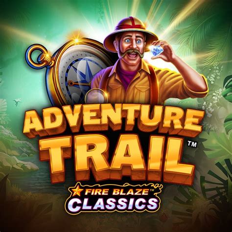 Fire Blaze Adventure Trail Betway