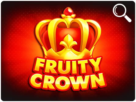 Fruity Crown Betway