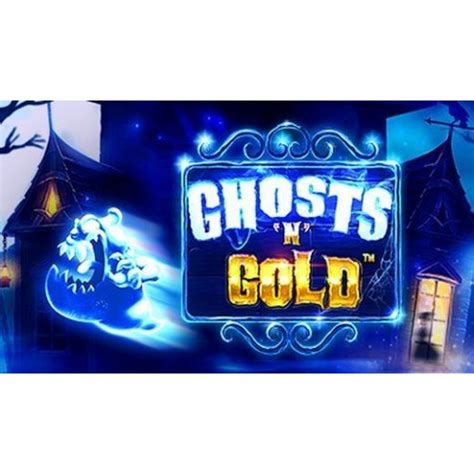 Ghosts N Gold Bodog