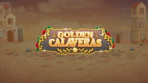 Golden Calaveras Blaze