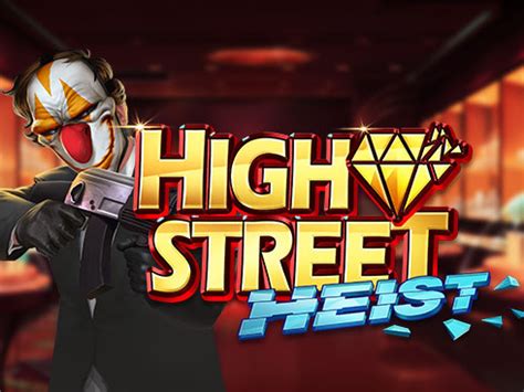 High Street Heist Betfair