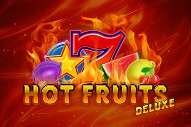 Hot Fruits Deluxe Pokerstars