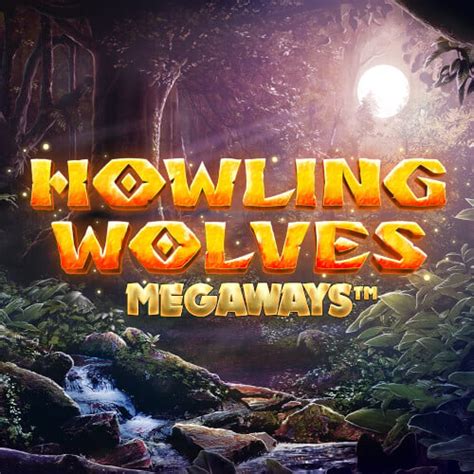Howling Wolves Megaways Netbet