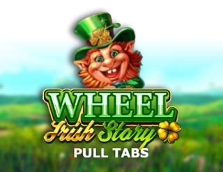 Irish Story Wheel Pull Tabs Bet365