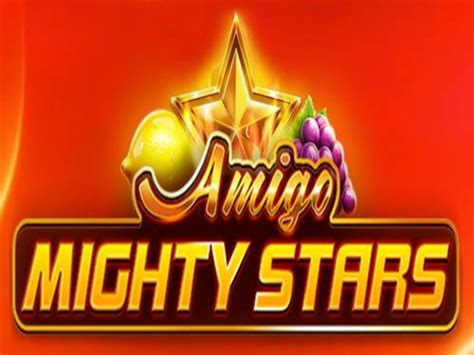 Jogar Amigo Mighty Stars Com Dinheiro Real
