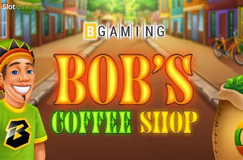 Jogar Bob S Coffee Shop No Modo Demo