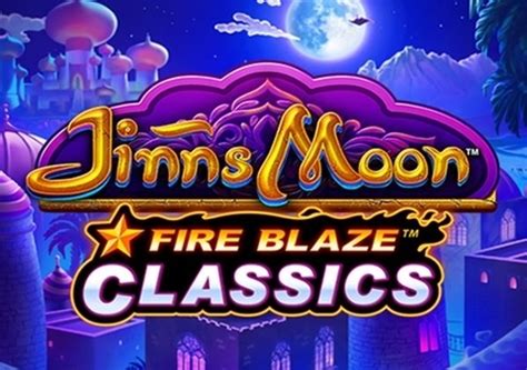 Jogue Fire Blaze Jinns Moon Online
