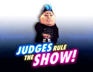 Jogue Judges Rule The Show Online