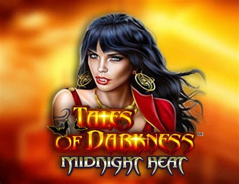 Jogue Tales Of Darkness Midnight Heat Online