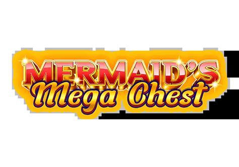 Mermaid S Mega Chest Betsul