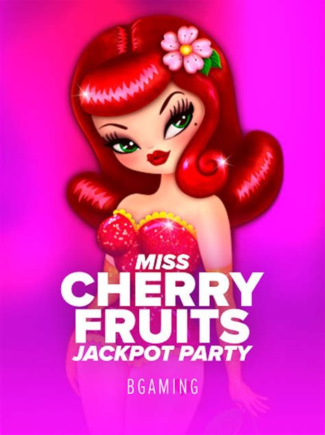 Miss Cherry Fruits Pokerstars