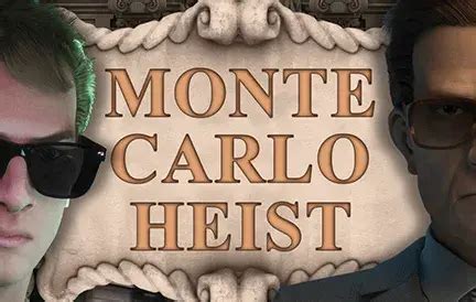 Monte Carlo Heist 888 Casino