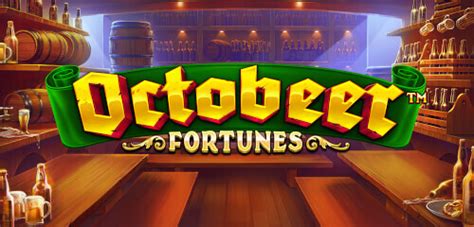 Octobeer Fortunes Slot - Play Online