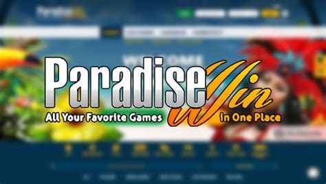 Paradise Win Casino Online