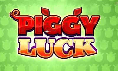 Piggy Luck Bwin