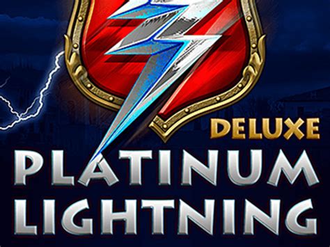 Platinum Lightning Deluxe Betsul