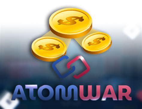 Play Atom War Slot