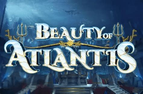 Play Beauty Of Atlantis Slot