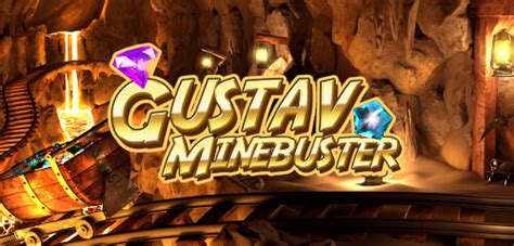 Play Gustav Minebuster Slot