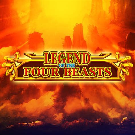 Play Legend Of The Four Beasts Slot