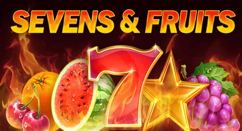 Play Sevens And Fruits Slot