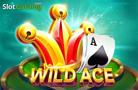Play Wild Ace Slot