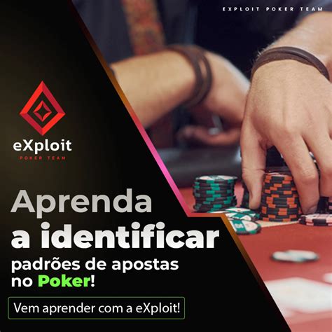 Poker Diz Padroes De Apostas