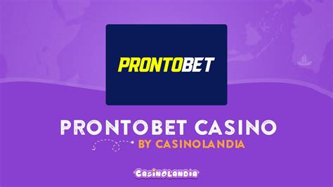 Prontobet Casino Chile