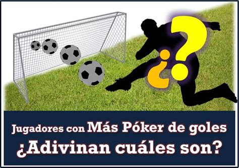 Que Significa Poker De Goles