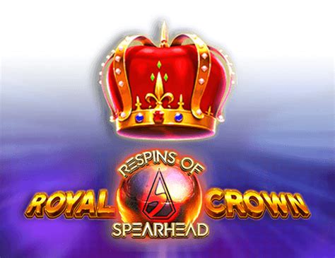 Royal Crown 2 Respins Of Spearhead 1xbet