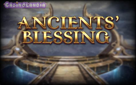 Slot Ancients Blessing