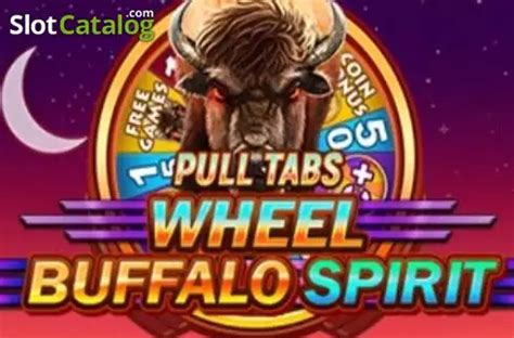 Slot Buffalo Spirit Wheel Pull Tabs